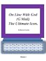 On Line with God (G Mail) The Ultimate Icon by Bronco Cocina
