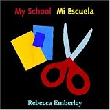 Books : My School/Mi Escuela