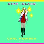 Star Island | Carl Hiaasen