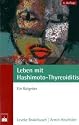 Leben mit Hashimoto-Thyreoiditis: Ein Ratgeber