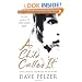 A Child Called It: One child's courage to survive