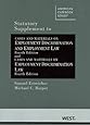 Statutory Supplement to Cases and Materials on Employment Discrimination and Employment Law (American Casebook Series)