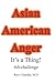Image of Asian American Anger - It's a Thing!: #dvchallenge