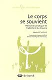 Corps se souvient (le) carrefour des psycho