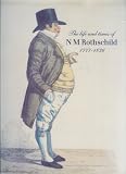 The life and times of N.M. Rothschild, 1777-1836