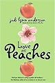 Love and Peaches (Hardcover)