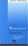 The Wounded Healer: Counter-Transference from a Jungian Perspective