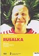 Rusalka - Die Meerjungfrau