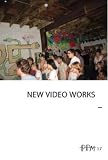 New Video Works