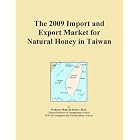 The 2009 Import and Export Market for Natural Honey in Taiwan by Icon Group International