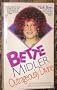 Bette Midler: Outrageously Divine