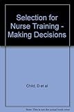 Selection for nurse training