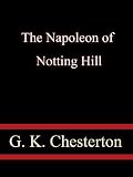 The Napoleon of Notting Hill