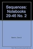 Sequences two : (notebooks 29-46)