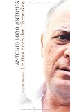 Drittes Buch der Chroniken - Ant&oacute;nio Lobo Antunes
