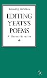 Editing Yeats' poems : a reconsideration