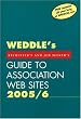 WEDDLE's Guide to Association Web Sites: For Recruiters and Job Seekers (Weddle's Guide to Association Web Sites: For Recruiters & Job Seeker)