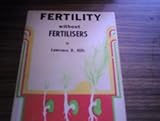 Fertility without fertilisers