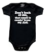 Don't Look At Me, That Smell Is Comin' From My Dad Baby Onsies - Available in Baby Sizes