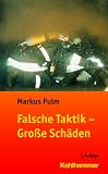 Produkt-Bild: Falsche Taktik - Gro&szlig;e Sch&auml;den