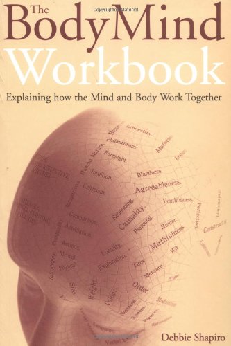 the body mind workbook explaining how the mind and body work together