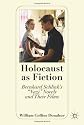 Holocaust as Fiction