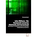 John Williams - Ein Komponist zwischen Filmmusik und Konzertsaal: Mit Analysen und Wissenswertem zur Kunst des Komponierens f�r den Film