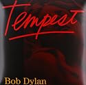 Dylan, Bob - Tempest (3 Discos) [Vinilo]