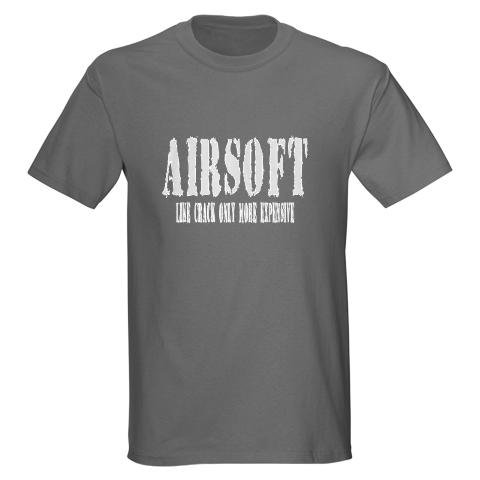 Airsoft is like crack Hobbies Dark T-Shirt by