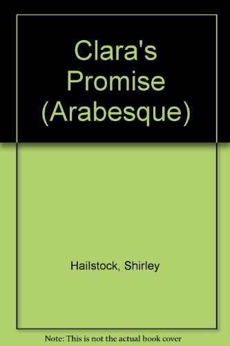 Clara's Promise (Arabesque)