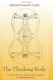 The Thinking Body