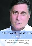 The Last Day of My Life