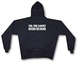 Yes, The Carpet Matches The Drapes Men's Hoodie Sweat Shirt Small thru 4XL