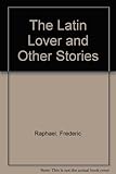 The Latin lover and other stories