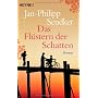 Das Fl�stern der Schatten: Roman von Jan-Philipp Sendker