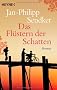 Das Fl�stern der Schatten: Roman