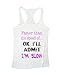 Faster Than The Speed Of Ok I'll admin Im Slow Womens Running Tank Top