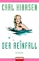 Der Reinfall
