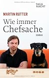 Produkt-Bild: Wie immer Chefsache: Roman