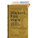 Selling Yourself without Selling Out: A Leader's Guide to Ethical Self-Promotion (J-B CCL (Center for Creative Leadership))