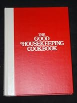 The Good housekeeping cookbook