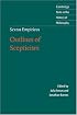 Sextus Empiricus: Outlines of Scepticism (Cambridge Texts in the History of Philosophy)