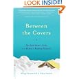 Between the Covers: The Book Babes' Guide to a Woman's Reading... by Margo Hammond and Ellen Heltzel