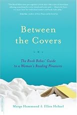 Between the Covers: The Book Babes' Guide to a Woman's Reading Pleasures