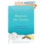 Between the Covers: The Book Babes' Guide to a Woman's Reading Pleasures