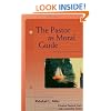 The Pastor as Moral Guide (Creative Pastoral Care and Counseling)