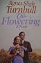 The Flowering