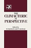 The climacteric in perspective : proceedings of the Fourth International Congress on the Menopause, held at Lake Buena Vista, Florida, October 28-November 2, 1984