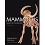 Mammoths: Giants of the Ice Age