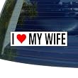 I Love Heart My Wife Window Bumper Sticker